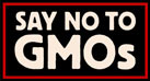 Say NO to GMO's | Dí NO a los Transgénicos